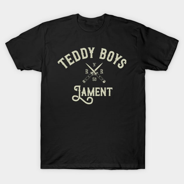 TEDDY BOYS LAMENT T-Shirt by Shockin' Steve